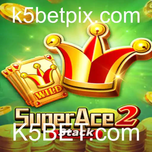 Descubra as Emoções de SuperAce2 com K5BET.com